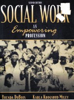 SOCIAL WORK AN EMPOWERING PROFESSION SECOND EDITION