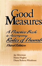 GOOD MEASURES:A PRACTICE BOOK TO ACCOMPANY RULES OF THUMB THIRD EDITION