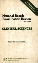 NATIONAL BOARDS EXAMINATION REVIEW FOR PART II CLINICAL SCIENCES