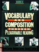 VOCABULARY AND COMPOSITION:THROUGH PLEASURABLE READING BOOK II