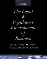 THE LEGAL AND REGULATORY ENVIRONMENT OF BUSINESS