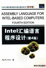 ASSEMBLY LANGUAGE FOR INTEL-BASED COMPUTERS FOURTH EDITION