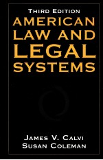 AMERICAN LAW AND LEGAL SYSTEMS THIRD EDITION