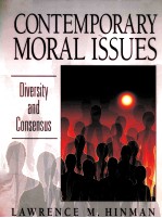 CONTEMPORARY MORAL ISSUES:DIVERSITY AND CONSENSVS