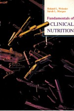 FUNDAMENTALS OF CLINICAL NUTRITION