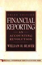 FINANCIAL REPORTING:AN ACCOUNTING REVOLUTION THIRD EDITION