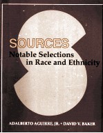 SOURCES:NOTABLE SELECTIONS IN RACE AND ETHNICITY