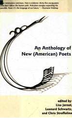 AN ANTHOLOGY OF NEW (AMERICAN) POETS