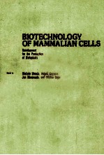 BIOTECHNOLOGY OF MAMMALIAN CELLS