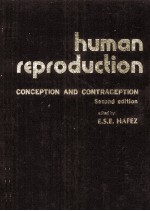 HUMAN REPRODUCTION CONCEPTION AND CONTRACEPTION SECOND DEITION