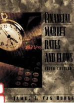 FINANCIAL MARKET RATES AND FLOWS FIFTH EDITION