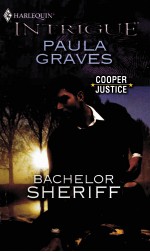 PAULA GRAVES BACHELOR SHERIFF