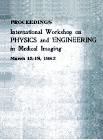 PROCEEDINGS INTERNATIONAL WORKSHOP ON PHYSICS AND ENGINEERING IN MEDICAL IMAGING