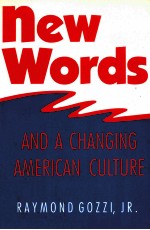 NEW WORDS AND A CHANGING AMERICAN CULTURE