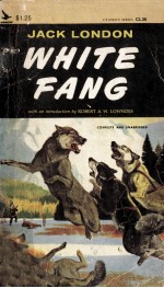 White fang:jack London