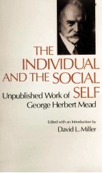 The individual and the social self : unpublished work of George Herbert Mead