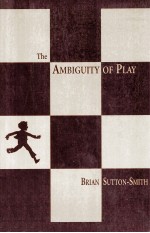 The ambiguity of play