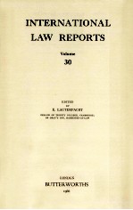 INTERNATIONAL LAW REPORTS VOLUME 30