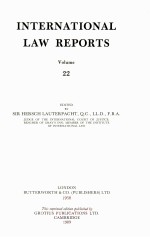 INTERNATIONAL LAW REPORTS VOLUME 22