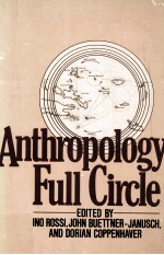 Anthropology full circle