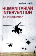 HUMANITARIAN INTERVENTION AN INTRODUCTION