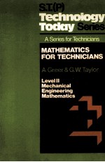 S.T.(P) TECHNOLOGY TODAY SERIES A SERIES FOR TECHNICIANS MATHEMATICS FOR TECHNICIANS LEVEL II MECHAN