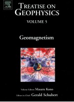 TREATISE ON GEOPHYSICS VOLUME 5 GEOMAGNETISM