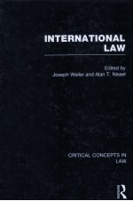 INTERNATIONAL LAW CRITICAL CONCEPTS IN LAW VOLUME V