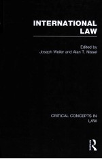 INTERNATIONAL LAW CRITICAL CONCEPTS IN LAW VOLUME IV