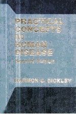 PRACTICAL CONCEPTS IN HUMAN DISEASE SECOND EDITION