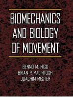 BIOMECHANICS AND BIOLOGY OF MOVEMENT