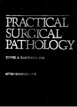 PRACTICAL SURGICAL PATHOLOGY