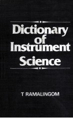 DICTIONARY OF INSTRUMENT SCIENCE