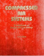 COMPRESSED AIR SYSTEMS A GUIDEBOOK ON ENERGY AND COST SAVINGS