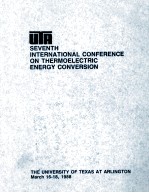 PROCEEDINGS OF THE SEVENTH INTERNATIONAL CONFERENCE ON THERMOELECTRIC ENERGY CONVERSION