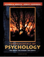 FUNDAMENTALS OF PSYCHOLOGY THE BRAIN