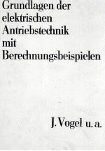 GRUNDLAGEN DER ELEKTRISCHEN ANTRIEBSTECHNIK MIT BERECHNUNGSBEISPIELEN 2.