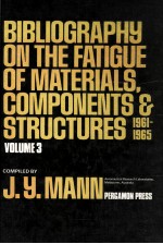 BIBLIOGRAPHY ON THE FATIGUE OF MATERIALS