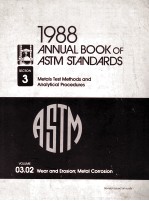 1988 ANNUAL BOOK OF ASTM STANDARDS SECTION 3 METALS TEST METHODS AND ANALYTICAL PROCEDURES VOLUME 03