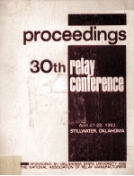 PROCEEDINGS 30TH RELAY CONFERENCE