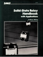 SOLID-STATE RELAY HANDBOOK WITH APPLICATIONS