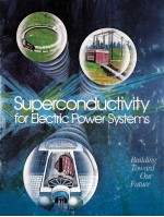 SUPERONDUCTIVITY FOR ELECTRIC POWER SYSTEMS