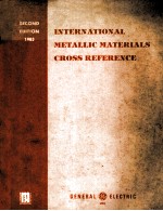 INTERNATIONAL METALLIC MATERIALS CROSS REFERENCE SECOND EDITION 1983