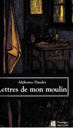 LETTRES DE MON MOULIN