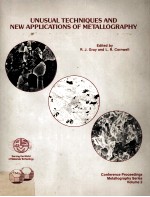 UNUSUAL TECHNIQUES AND NEW APPLICATIONS OF METALLOGRAPHY VOLUME II