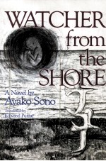 Watcher from the shore : a novel