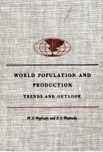 World population and production : trends and outloo