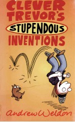 Clever Trevor's stupendous inventions