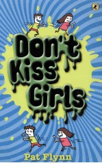 Don't kiss girls