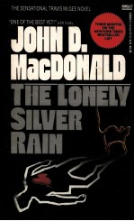 The lonely silver rain